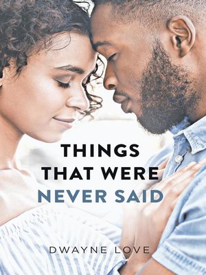 cover image of Things That Were Never Said